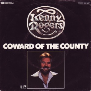 Kenny_rogers-coward_of_the_county_s.jpg